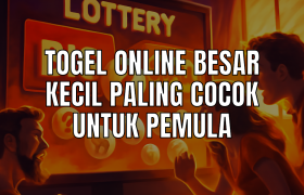 Togel online besar kecil pilihan pemula